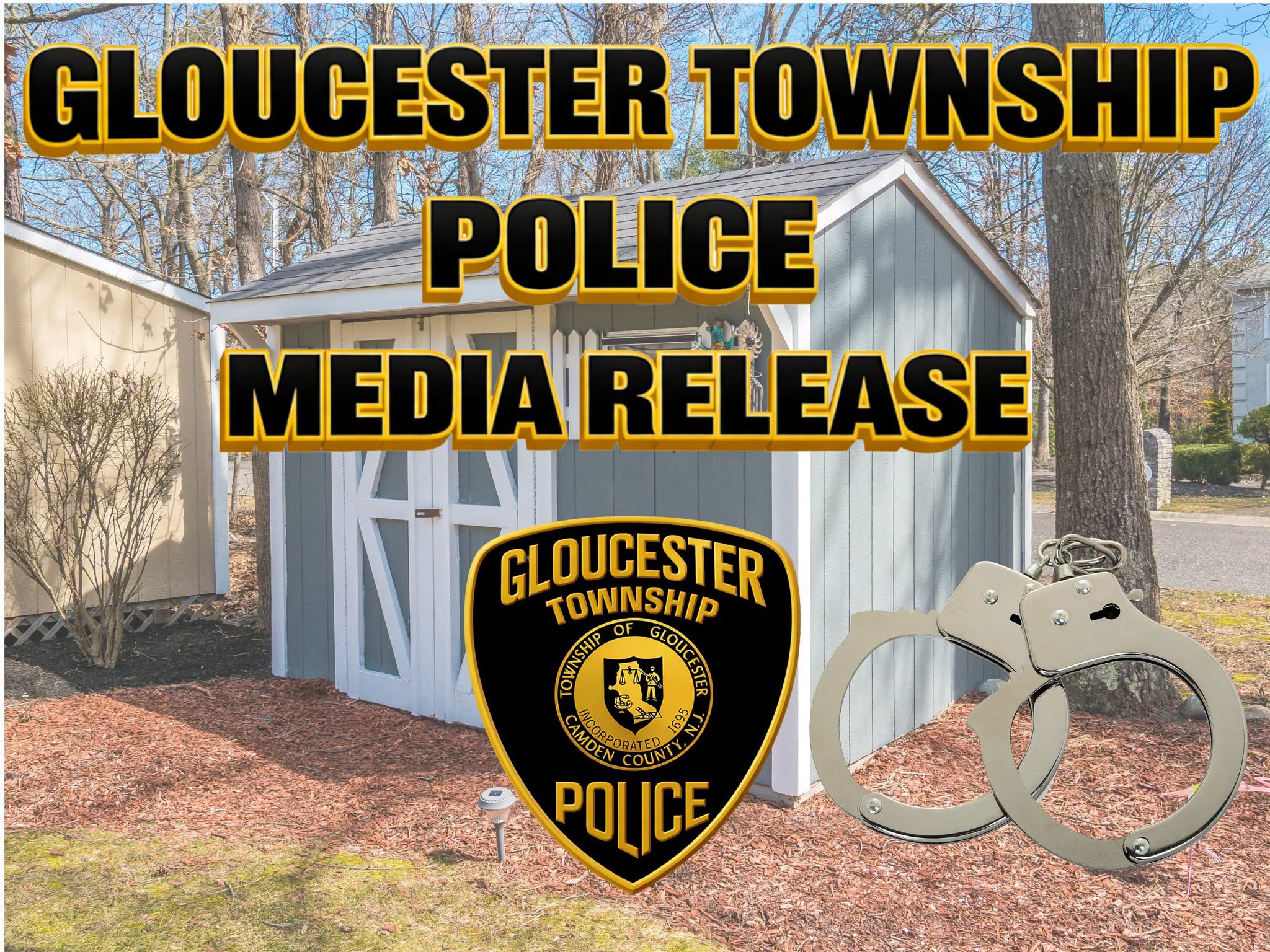 π SERIAL SHED BURGLAR ARRESTED FOLLOWING INVESTIGATION IN GLOUCESTER TOWNSHIP